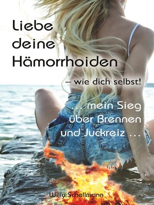 cover image of Liebe deine Hämorrhoiden--wie dich selbst!
